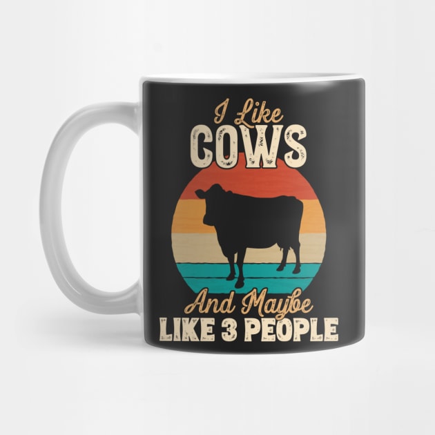 I Like Cows and Maybe Like 3 People - Gifts for Farmers design by theodoros20